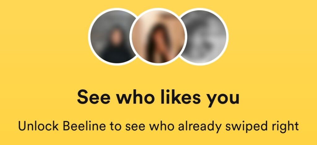 see who likes you, bumble beeline